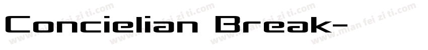 Concielian Break字体转换